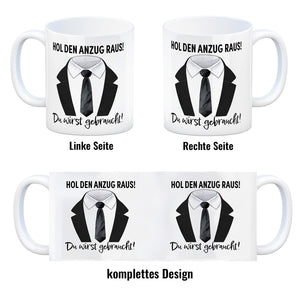 Trauzeuge Kaffeebecher mit Spruch Hol den Anzug raus Du wirst gebraucht