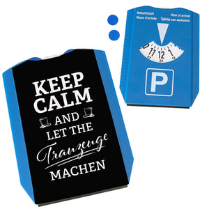 Trauzeuge Parkscheibe mit Spruch Keep calm and let the Trauzeuge machen