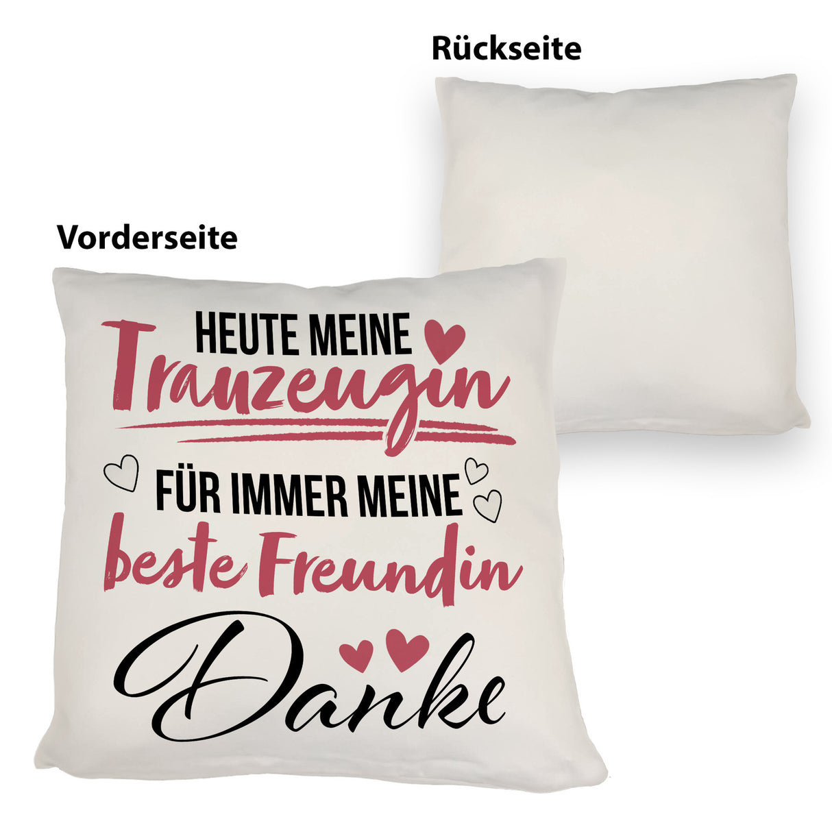 Trauzeugin Kissen mit Spruch heute Trauzeugin - ewig beste Freundin