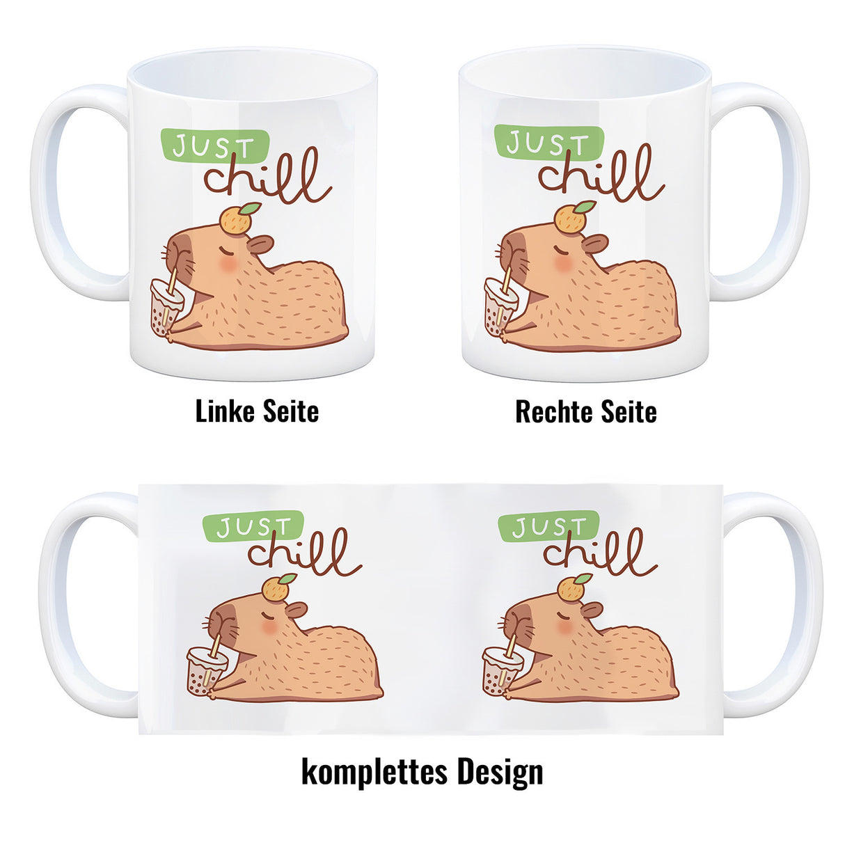 Capybara mit Bubble Tea Kaffeebecher mit Spruch Just Chill