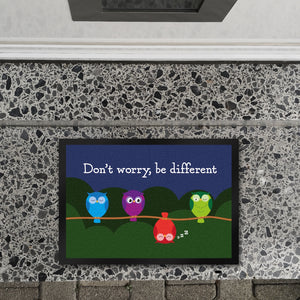 Eule Fußmatte in 35x50 cm mit Spruch Dont worry be different