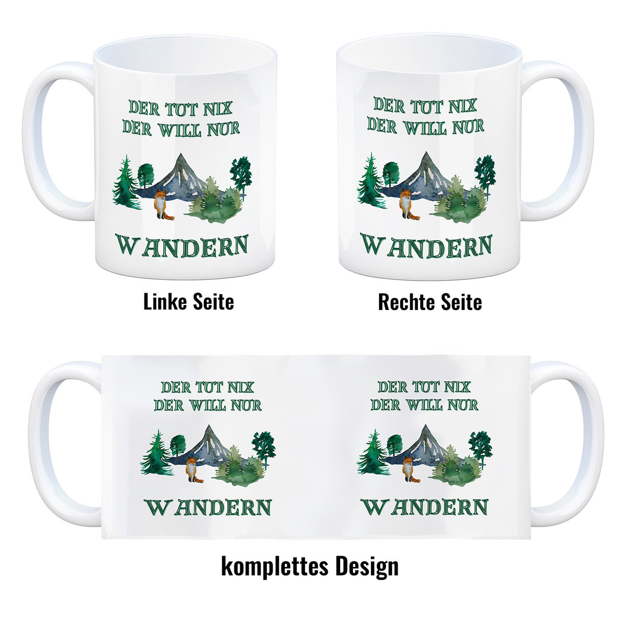 Wandern Kaffeebecher mit Spruch Der tut nix der will nur wandern