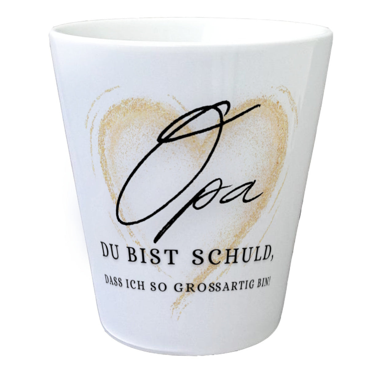 Herz Blumentopf mit Spruch Opa Grund meiner Großartigkeit