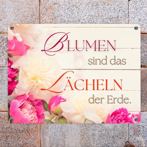 Blumen Metallschild in 15x20 cm mit Spruch Blumen sind das Lächeln der Erde