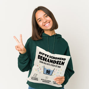 Bitte schonend behandeln - 90. Geburtstag Kissen