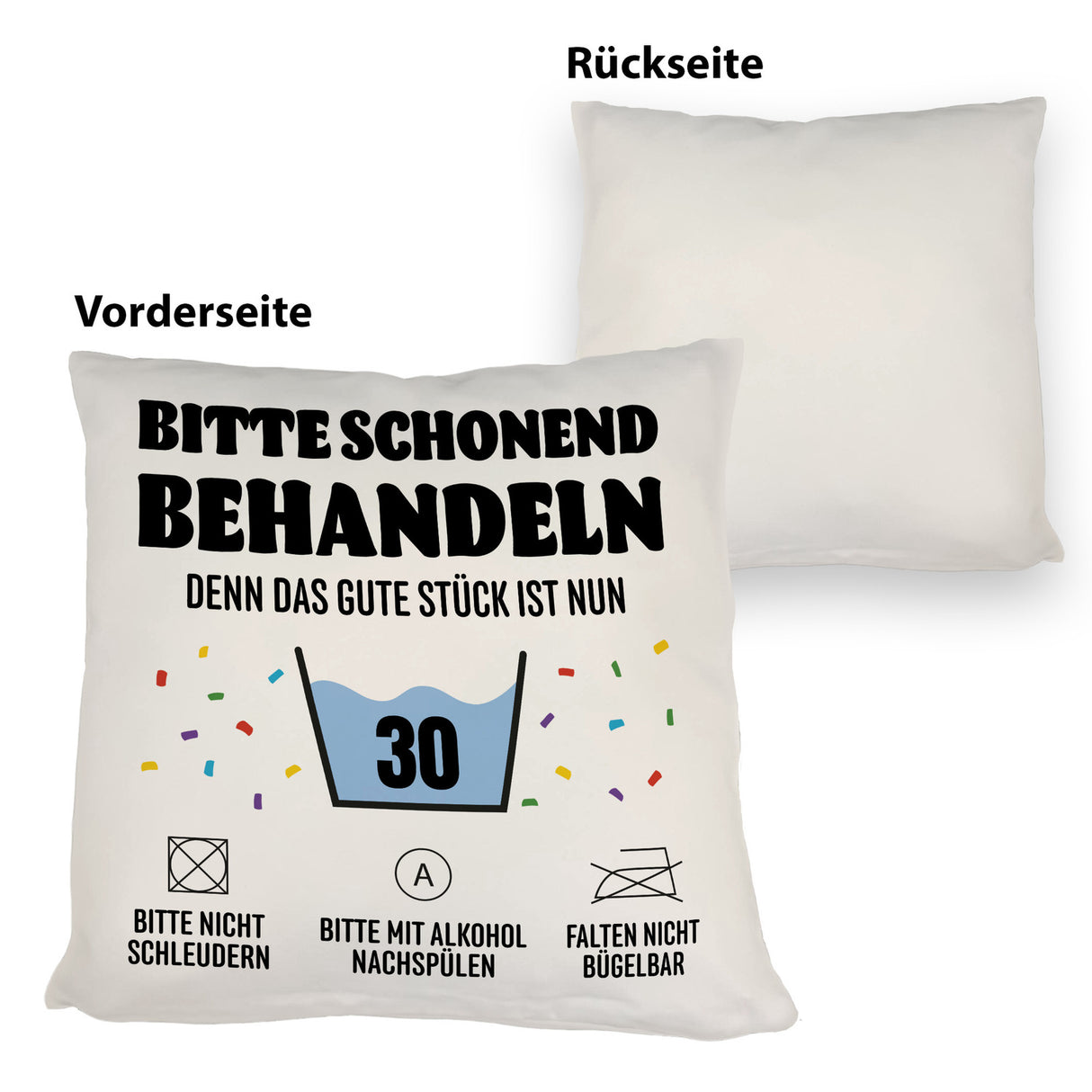 Bitte schonend behandeln - 30. Geburtstag Kissen