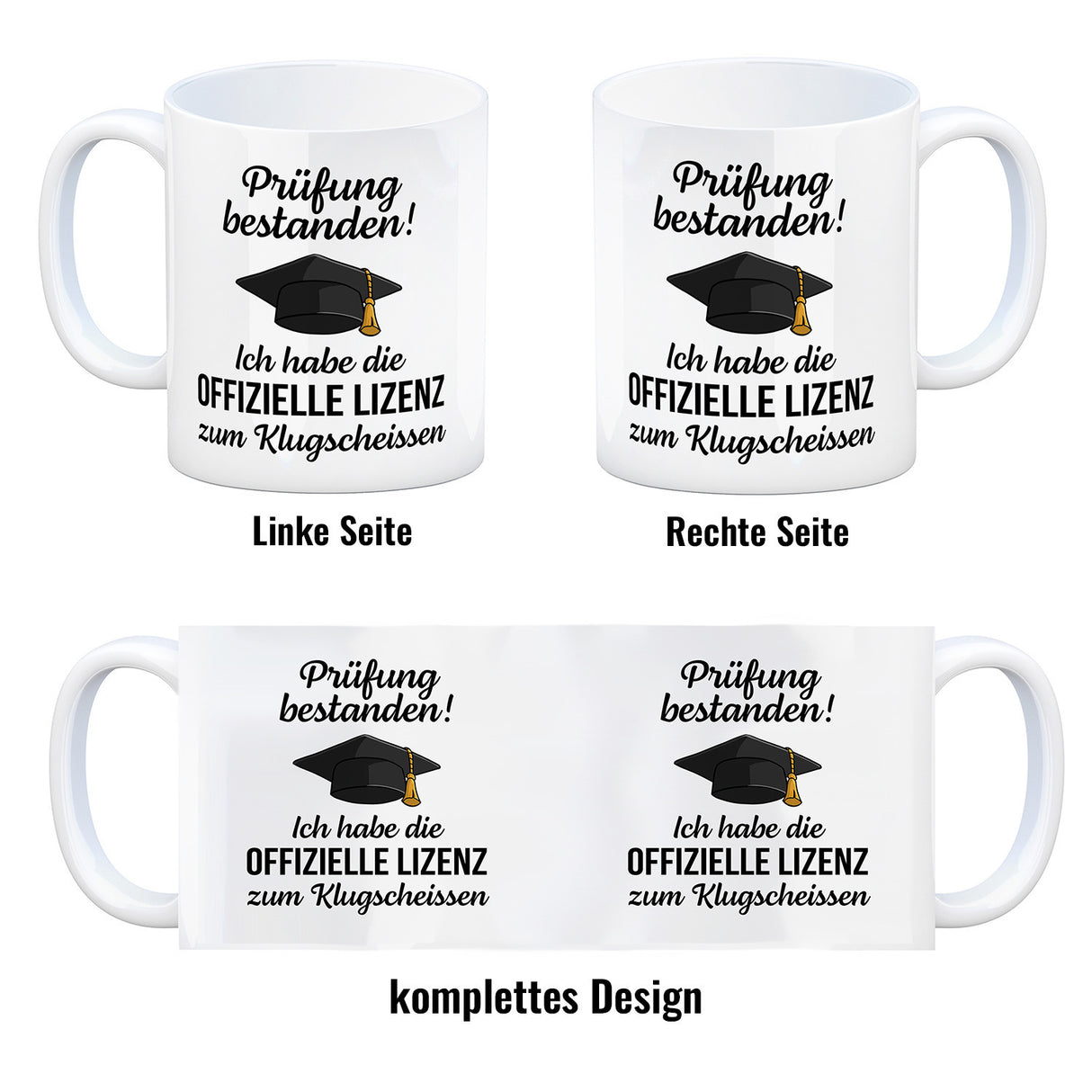 Doktorhut Prüfung bestanden Kaffeebecher mit Spruch Lizenz zum Klugscheißen