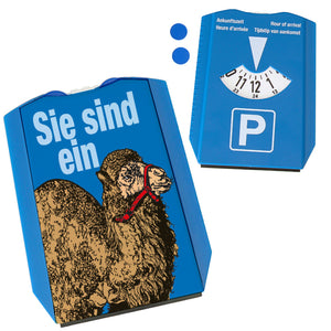 Beleidigung Parkscheibe mit Spruch Sie sind ein Kamel