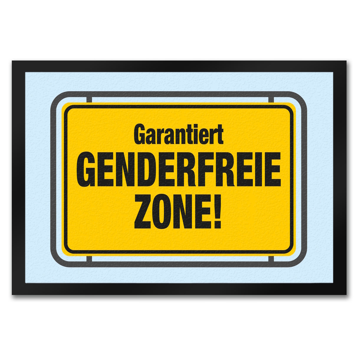 Garantiert genderfreie Zone Fußmatte in 35x50 cm in Straßenschildoptik
