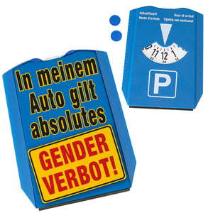 Genderverbot in meinem Auto Parkscheibe