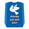 Friendstaube Parkscheibe in blau mit Spruch Friede sei mit Dir