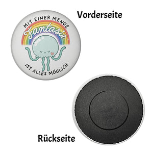 Jelly & Friends Qualle Magnet rund mit Spruch Fantasie macht alles möglich